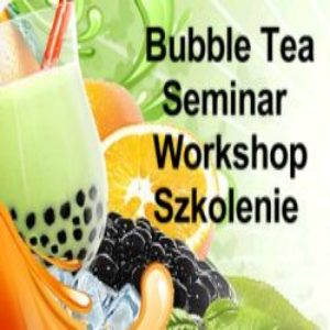 Bubble Tea Workshop szkolenie Seminar Majorka